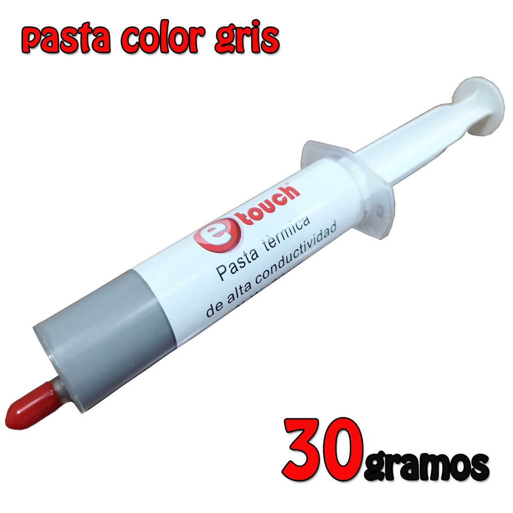 Pasta Termica Gris Etouch 30 Gramos